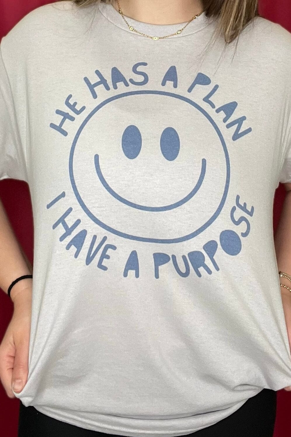 He Has a Plan, I Have a Purpose Smiley T-Shirt MISSY BASIC KNIT K Lane&