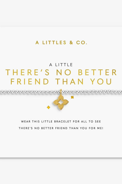 Theres No Better Friend Than You Bracelet JEWELRY A LITTLES &amp; CO 
