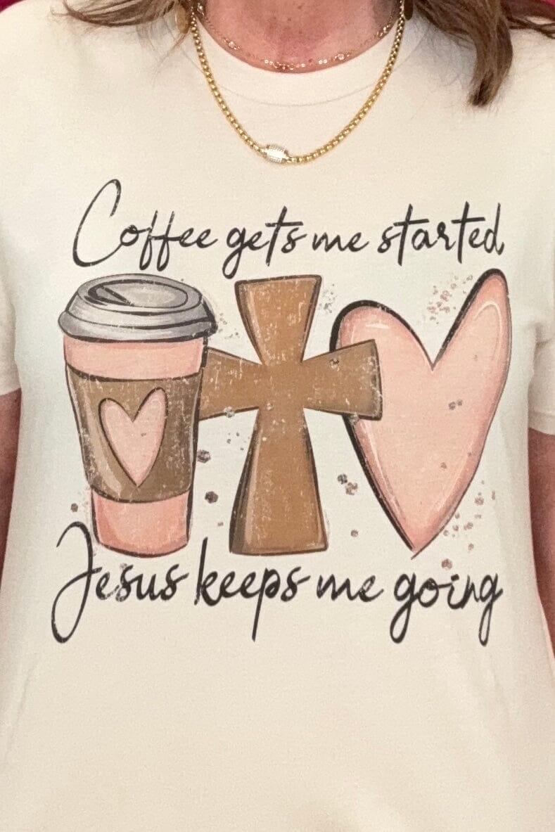 Coffee Gets Me Started Jesus Keeps Me Going T-Shirt MISSY BASIC KNIT REBELROSE/ATTITUDETEES 