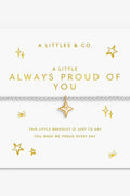 Always Proud Of You Bracelet JEWELRY A LITTLES & CO 
