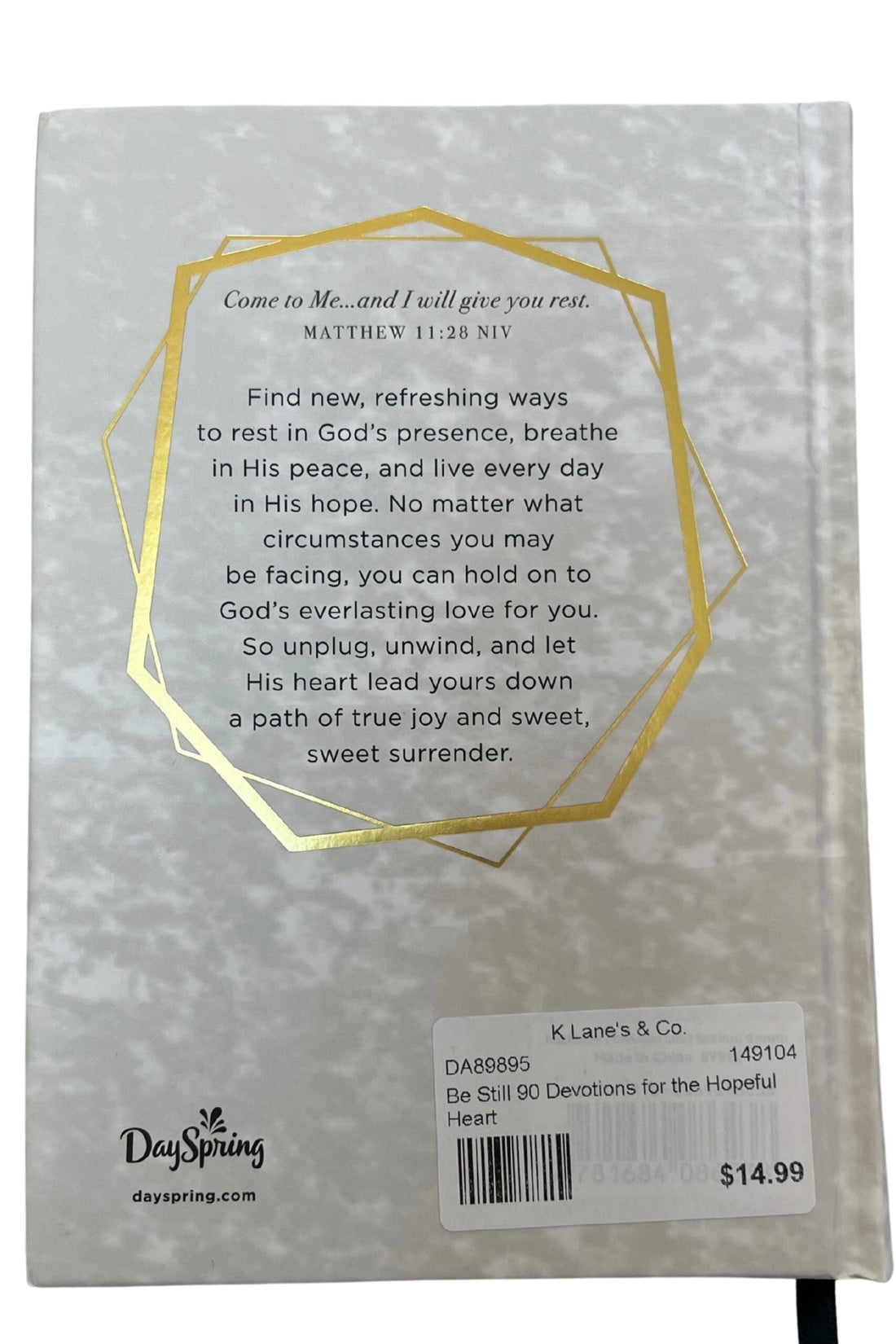 Be Still 90 Devotions for the Hopeful Heart GIFT/OTHER DAYSPRING 