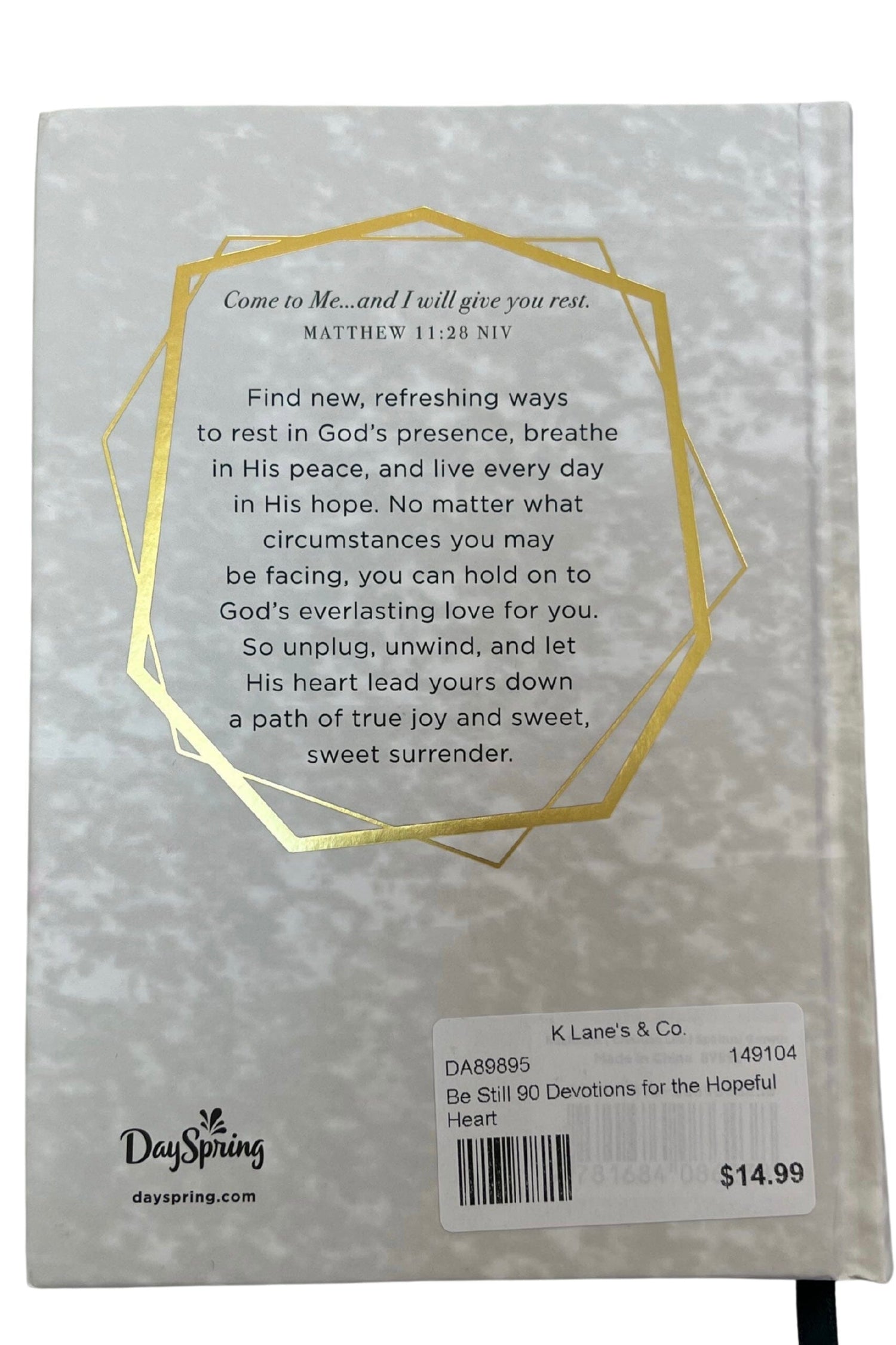 Be Still 90 Devotions for the Hopeful Heart GIFT/OTHER DAYSPRING 