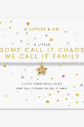 Some Call It Chaos We Call It Family Bracelet JEWELRY A LITTLES & CO 