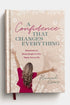 A Confidence that Changes Everything GIFT/OTHER DAYSPRING 